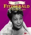 Stock image for Ella Fitzgerald : First Lady of Jazz for sale by Better World Books