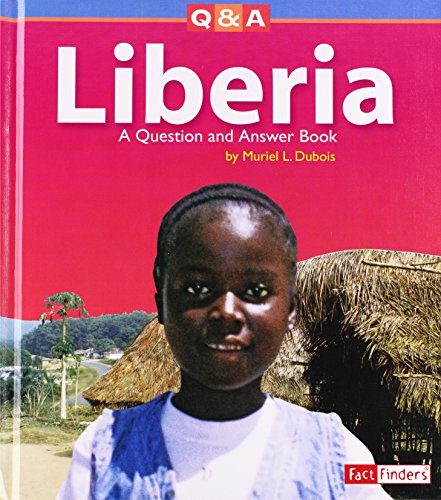 9780736837552: Liberia: A Question and Answer Book