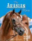 9780736837651: The Arabian Horse (Edge Books: Horses)
