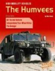 Beispielbild fr High Mobility Vehicles : The Humvees zum Verkauf von Better World Books
