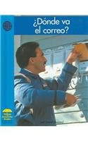 Imagen de archivo de Dnde va el correo? (Social Studies - Spanish) (Spanish Edition) a la venta por BookShop4U