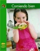 Stock image for Comiendo bien (Science - Spanish) (Spanish Edition) for sale by mountain