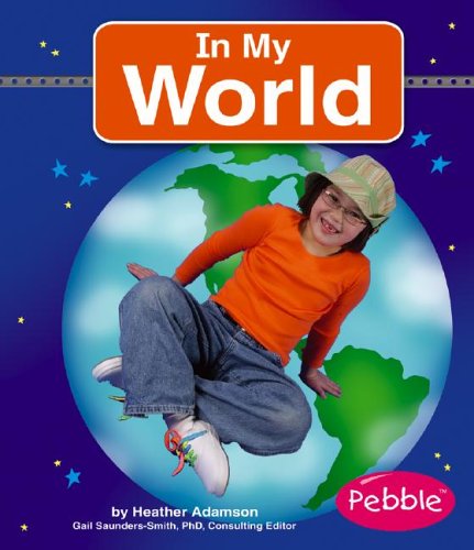 9780736842426: In My World (Pebble Books)