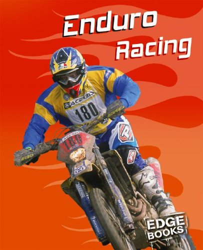 Enduro Racing (Edge Books: Dirt Bikes) (9780736843645) by Healy, Nick