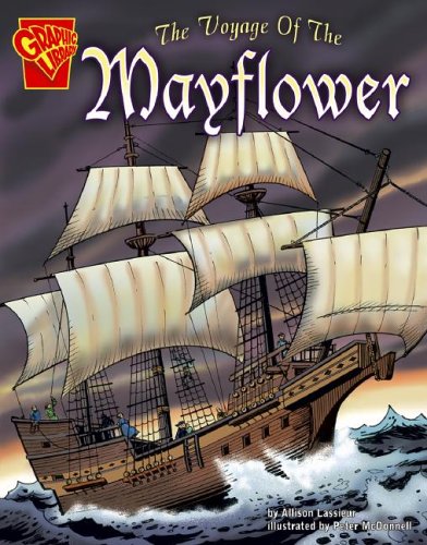 9780736843713: The Voyage of the Mayflower (Graphic History)