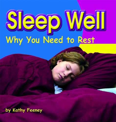 Beispielbild fr Sleep Well: Why You Need to Rest (Your Health) zum Verkauf von HPB Inc.