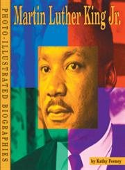 9780736844703: Martin Luther King JR (Photo-illustrated Biographies)