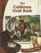 9780736845052: The California Gold Rush