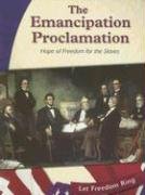 9780736845175: The Emancipation Proclamation: Hope of Freedom for the Slaves (Let Freedom Ring)