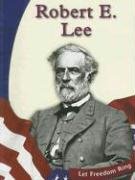 Robert E. Lee (9780736845250) by Monroe, Judy