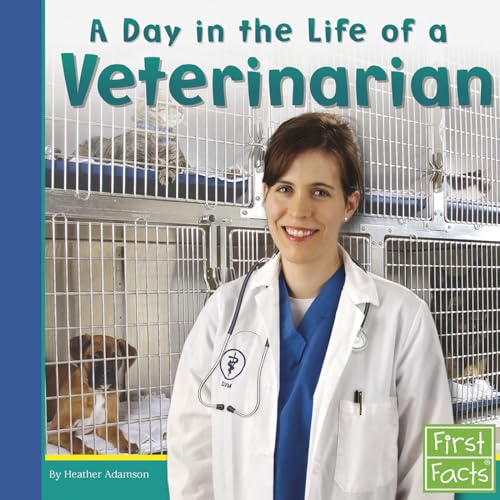 Beispielbild fr A Day in the Life of a Veterinarian (Community Helpers at Work) zum Verkauf von Wonder Book