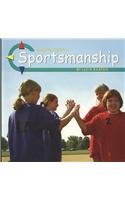 Beispielbild fr Sportsmanship (Character Education) zum Verkauf von Wonder Book