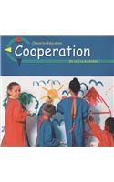 Beispielbild fr Cooperation (Character Education) zum Verkauf von Wonder Book