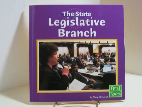 9780736846905: The State Legislative Branch
