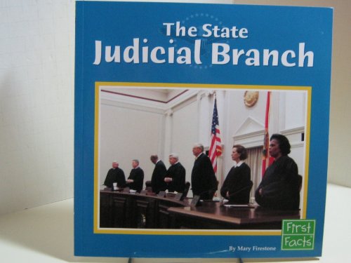 Imagen de archivo de The State Judicial Branch (The U.S. Government) a la venta por SecondSale