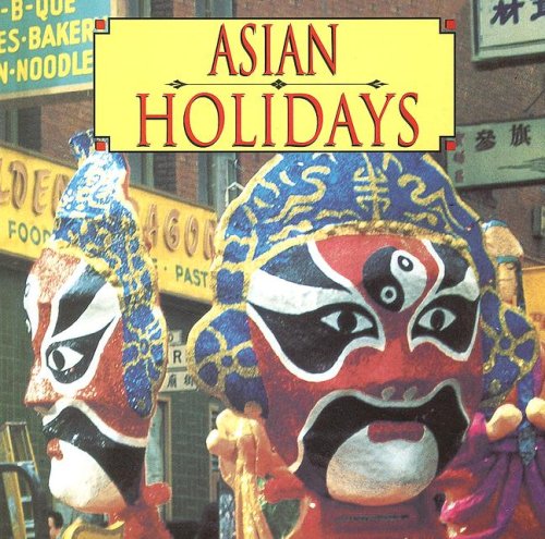 Stock image for Asian Holidays for sale by ThriftBooks-Atlanta