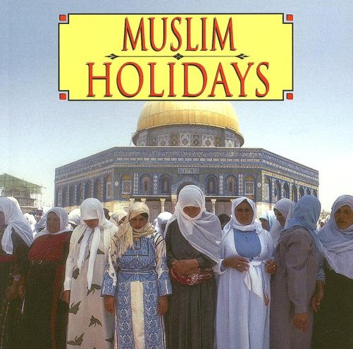 9780736847308: Muslim Holidays (Read and Discover Ethnic Holidays)