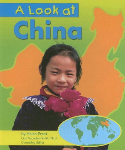 Stock image for A Look at China (Our World) for sale by Wonder Book
