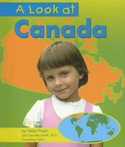 Beispielbild fr A Look at Canada (Our World) zum Verkauf von Wonder Book