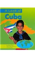 A Look at Cuba (Our World) (9780736848527) by Frost, Helen