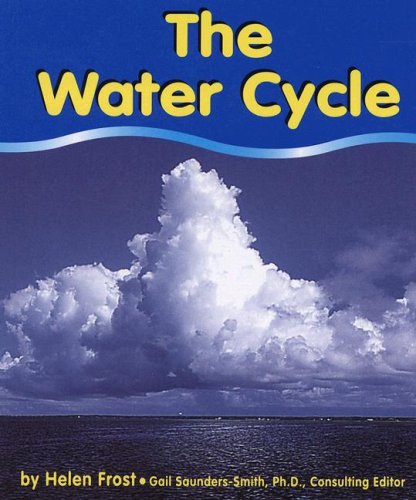 9780736848749: The Water Cycle