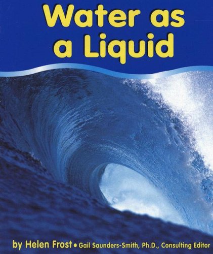 9780736848756: Water As a Liquid