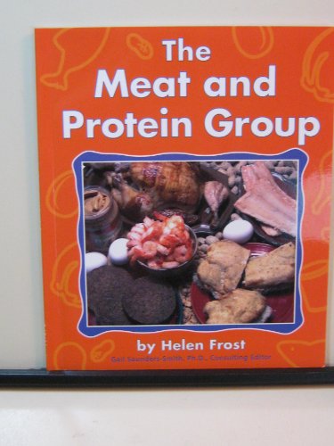 9780736848886: The Meat and Protein Group