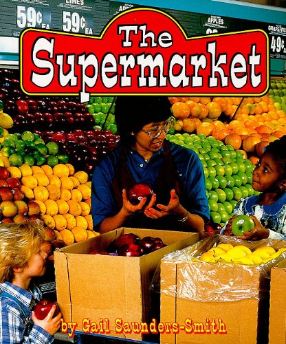Beispielbild fr The Supermarket (Field Trips) zum Verkauf von Wonder Book