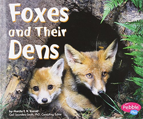 Beispielbild fr Foxes and Their Dens zum Verkauf von Better World Books