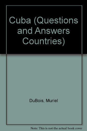 9780736851985: Cuba: A Question and Answer Book (Questions and Answers Countries)