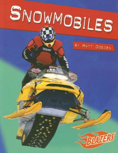 Snowmobiles (Horsepower) (9780736852142) by Doeden, Matt