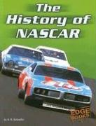 Imagen de archivo de The History of NASCAR (Edge Books NASCAR Racing) a la venta por Ergodebooks