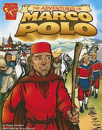 Imagen de archivo de The Adventures of Marco Polo (Graphic History) a la venta por SecondSale