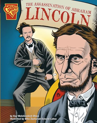 Imagen de archivo de The Assassination of Abraham Lincoln (Graphic History) a la venta por HPB Inc.