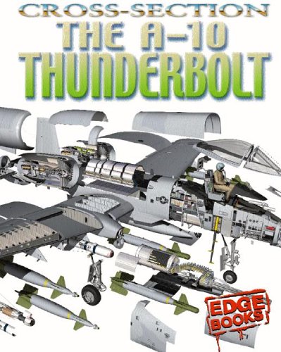 Beispielbild fr The A-10 Thunderbolt zum Verkauf von Library House Internet Sales