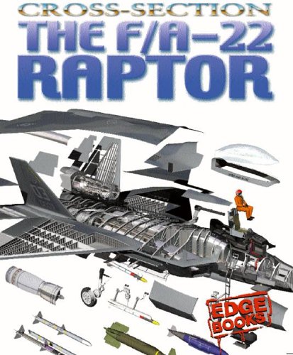 9780736852531: The F/A-22 Raptor (Edge Books, Cross Sections)