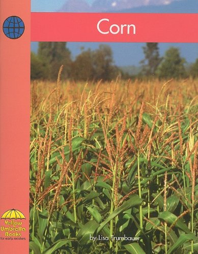 Imagen de archivo de Corn (Yellow Umbrella) a la venta por Dream Books Co.