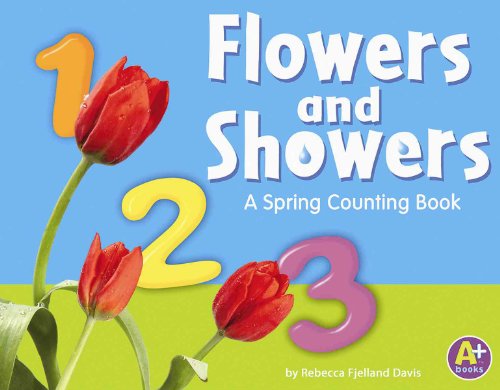 Stock image for Flowers and Showers: A Spring Counting Book (Counting Books) for sale by Save With Sam