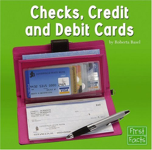 9780736853941: Checks, Credit, and Debit Cards (First Facts Learning About Money)