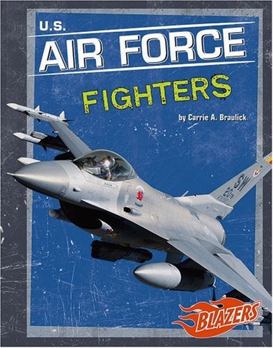 Imagen de archivo de U.S. Air Force Fighters (Military Vehicles) a la venta por Library House Internet Sales