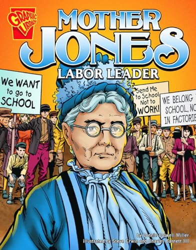 9780736854870: Mother Jones: Labor Leader (Graphic Biographies)