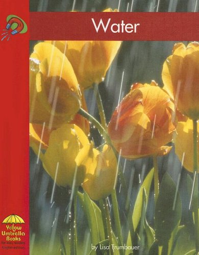 Water (Yellow Umbrella Books) (9780736859776) by Trumbauer, Lisa