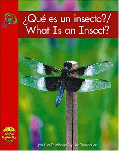 Que Es Un Insecto?/What Is an Insect? (Science) (Spanish and English Edition) (9780736860116) by Trumbauer, Lisa