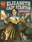 9780736861946: Elizabeth Cady Stanton: Women's Rights Pioneer (Graphic Biographies)