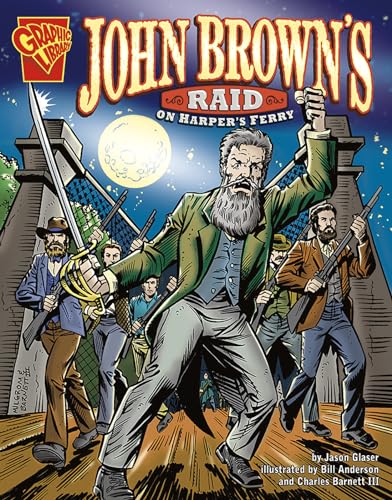 9780736862066: John Brown's Raid on Harpers Ferry (Graphic History)