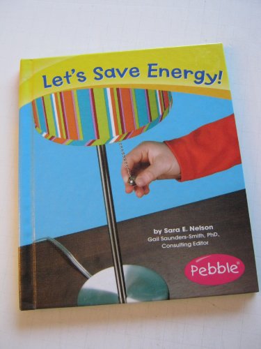 Beispielbild fr Let's Save Energy! zum Verkauf von Better World Books