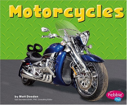 9780736863551: Motorcycles (Pebble Plus Mighty Machines)