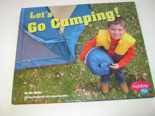 Beispielbild fr Let's Go Camping! zum Verkauf von Better World Books: West