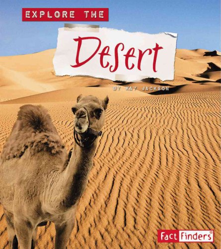 Imagen de archivo de Explore the Desert (Explore the Biomes) a la venta por The Book Beast