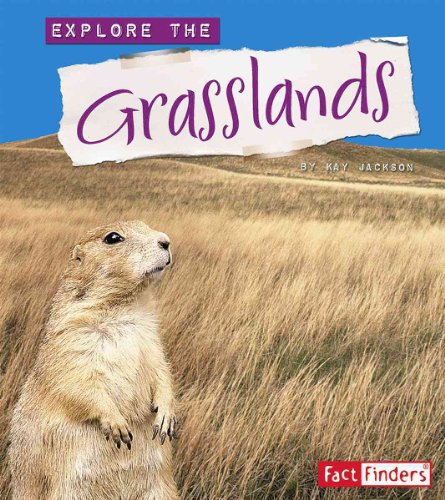 Imagen de archivo de Explore the Grasslands (Fact Finders) a la venta por Blue Vase Books